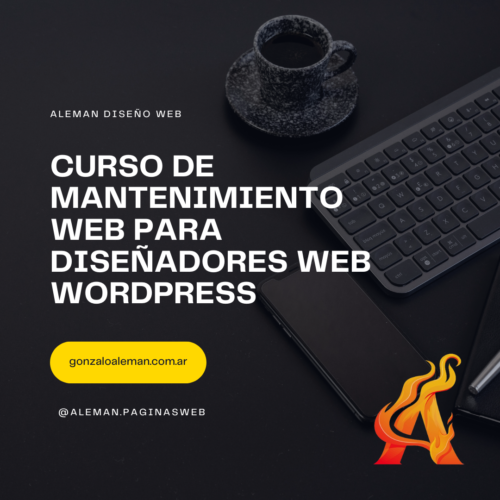 CURSO DE MANTENIMIENTO WEB PARA DISEÑADORES WEB WORDPRESS Curso de Mantenimiento Web para Diseñadores WordPress
