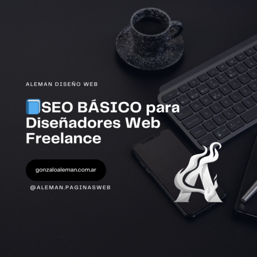 📘 CURSO 1 SEO BÁSICO para Diseñadores Web Freelance SEO BÁSICO para Diseñadores Web Freelance
